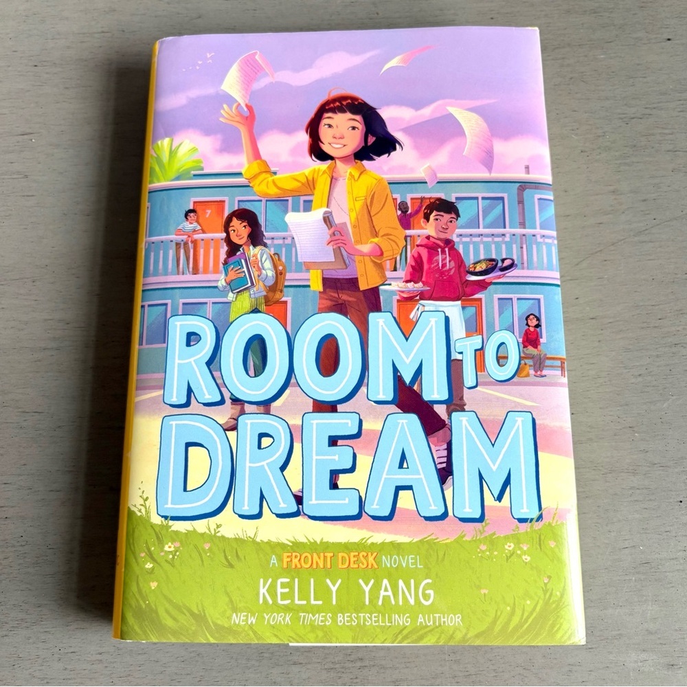 Room to Dream Hardback Book by Kelly Yang  A Front Desk Novel -NEW 1st Printing